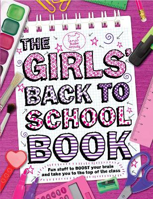 Book cover for The Girls' Back To School Book