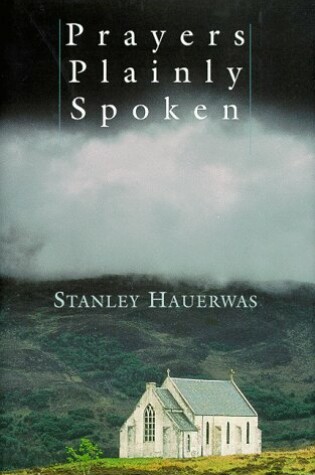 Cover of Prayers Plainly Spoken