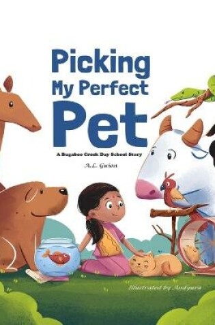 Cover of Picking My Perfect Pet