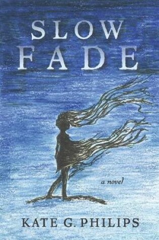 Cover of Slow Fade