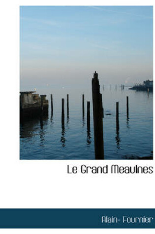 Cover of Le Grand Meaulnes