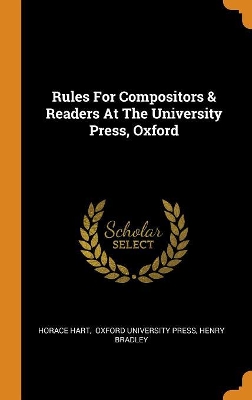 Book cover for Rules for Compositors & Readers at the University Press, Oxford