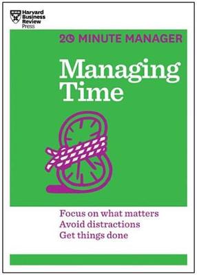 Book cover for Managing Time (HBR 20-Minute Manager Series)
