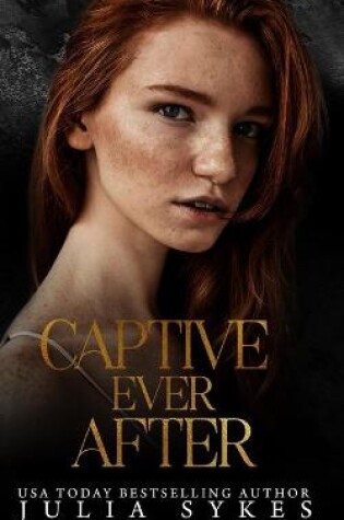 Cover of Captive Ever After