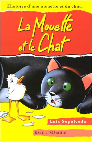 Book cover for Histoire D'Une Mouette Et Du Chat Qui Lui Apprit Voler