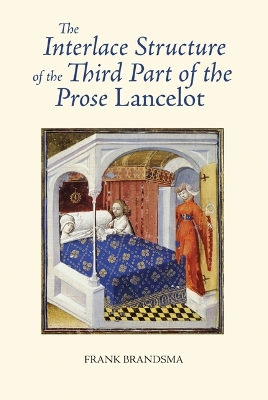 Book cover for The Interlace Structure of the Third Part of the Prose Lancelot
