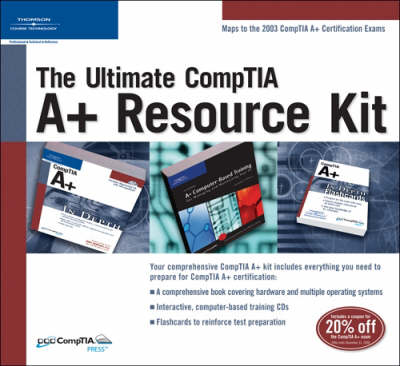 Book cover for The Ultimate Comptia A+ Resource Kit