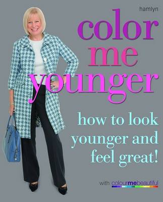 Cover of Colour Me Younger