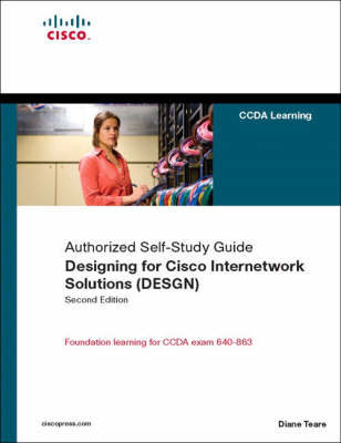 Book cover for Designing for Cisco Internetwork Solutions (DESGN) (Authorized CCDA Self-Study Guide) (Exam 640-863)