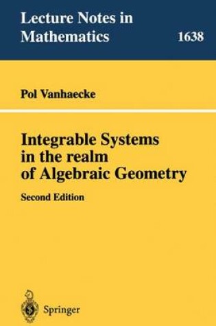 Cover of Integrable Systems in the Realm of Algebraic Geometry