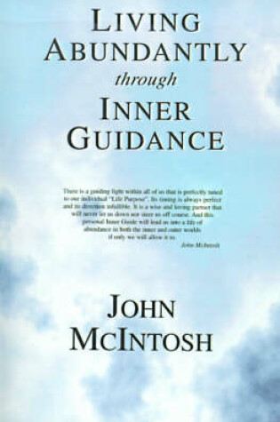 Cover of Living Abundantly Through Inner Guidance