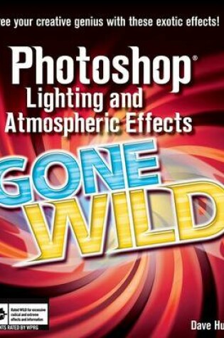 Cover of Photoshop Lighting and Atmospheric Effects Gone Wild