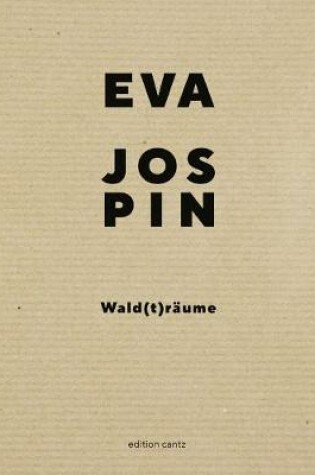 Cover of Eva Jospin - Wald(t)raume