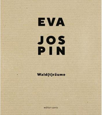 Book cover for Eva Jospin - Wald(t)raume