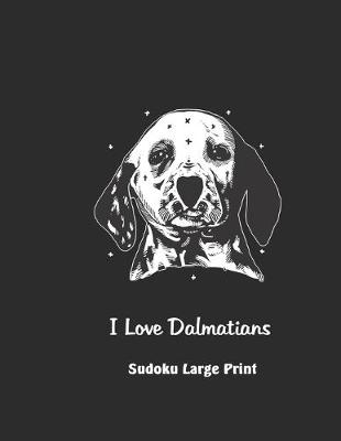 Book cover for I Love Dalmatians