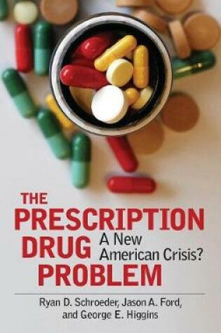 Cover of The Prescription Drug Problem