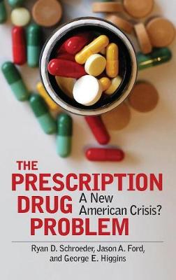 Book cover for The Prescription Drug Problem