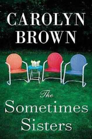 Cover of The Sometimes Sisters