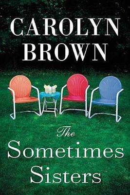 Book cover for The Sometimes Sisters