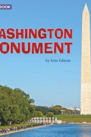 Cover of Washington Monument: a 4D Book (National Landmarks)