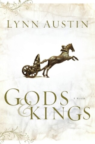 Cover of Gods and Kings – A Novel
