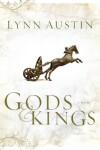 Book cover for Gods and Kings – A Novel