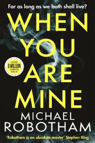 Cover of When You Are Mine