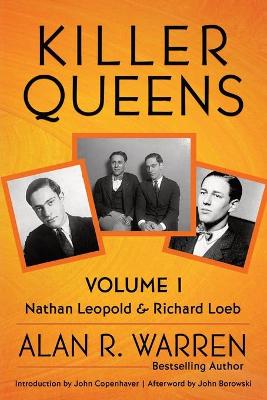 Book cover for Killer Queens - Volume 1 - Leopold & Loeb