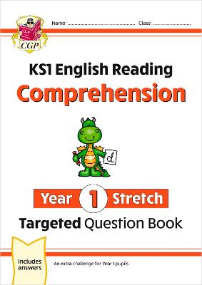 Book cover for New KS1 English Targeted Question Book: Challenging Reading Comprehension - Year 1 Stretch (+ Ans)