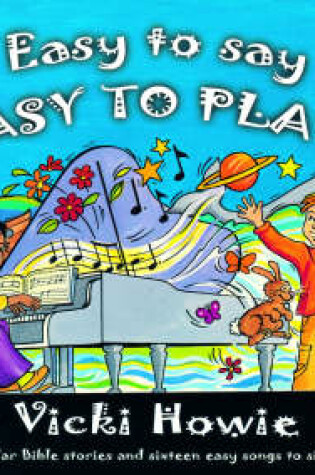 Cover of Easy to Say, Easy to Play