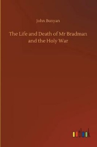 Cover of The Life and Death of Mr Bradman and the Holy War