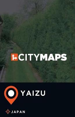 Book cover for City Maps Yaizu Japan