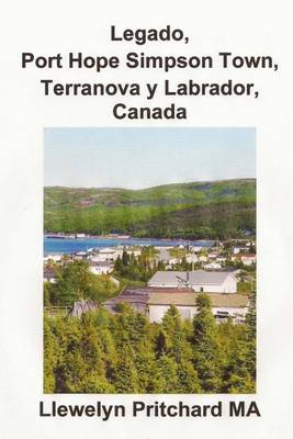 Cover of Legado, Port Hope Simpson Town, Terranova Y Labrador, Canada