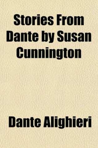 Cover of Stories from Dante by Susan Cunnington