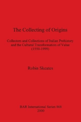 Cover of The Collecting of Origins
