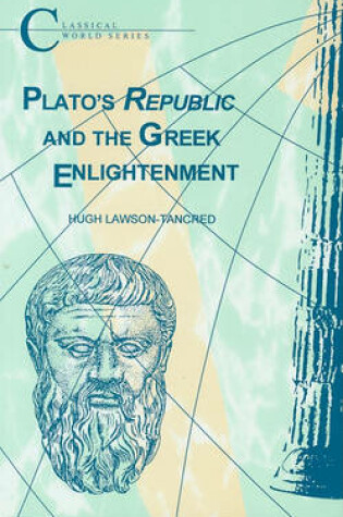 Cover of Plato's "Republic" and the Greek Enlightenment