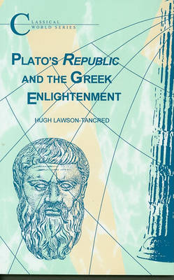 Book cover for Plato's "Republic" and the Greek Enlightenment