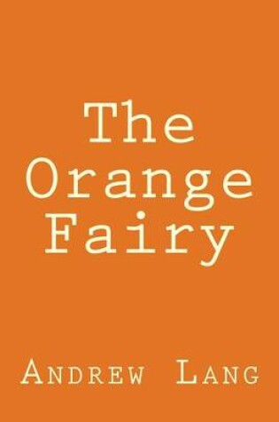 Cover of The Orange Fairy