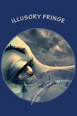 Cover of Illusory Fringe