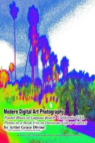 Cover of Modern Digital Art Photography Pastel Blues of Laguna Beach California USA Prints in a Book Use to Decorate Gift or Collect By Artist Grace Divine