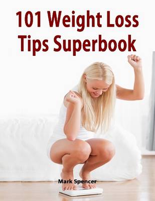 Book cover for 101 Weight Loss Tips Superbook