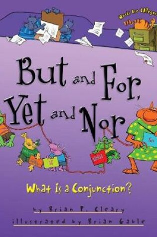 Cover of But and for, Yet and Nor