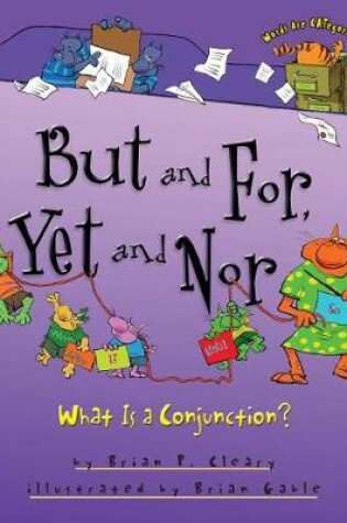 Cover of But and For, Yet and Nor