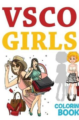 Cover of VSCO Girls Coloring Book
