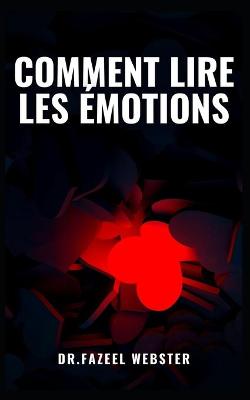 Book cover for Comment Lire Les Émotions