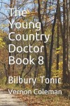 Book cover for The Young Country Doctor Book 8