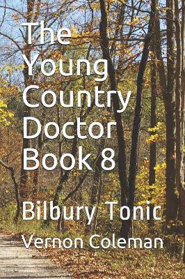 Book cover for The Young Country Doctor Book 8