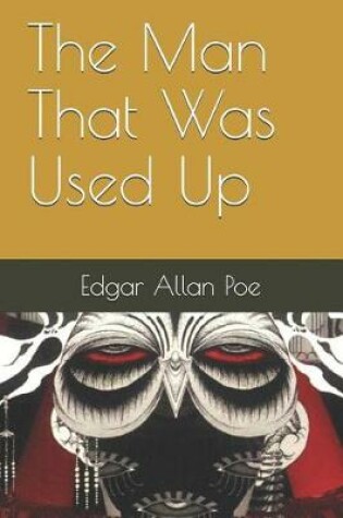 Cover of The Man That Was Used Up