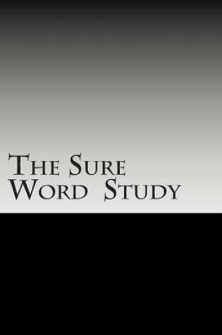 Cover of The Sure Word Study