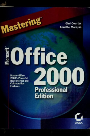 Cover of Mastering Microsoft Office 2000